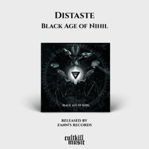 Distaste – Black Age of Nihil