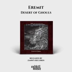 Eremit – Desert of Ghouls