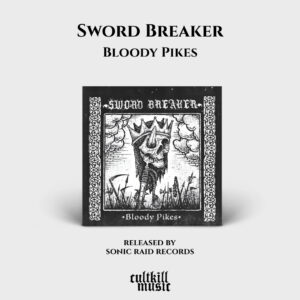 Sword Breaker - Bloody Pikes