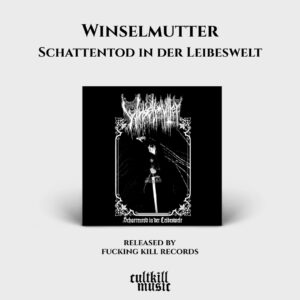 Winselmutter - Schattentod in der Leibeswelt